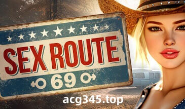 w2181 性爱路线69 SEX Route 69   Steam 官方中文-acg畅游网