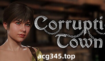 w2305 腐败小镇 Corruption Town  Steam 官方中文-acg畅游网