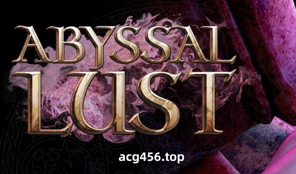 t2278深渊的欲望 V0.1 Abyssal Lust 官方中文[新作/7.8G]-acg畅游网